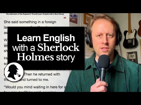 Sherlock Holmes: The Adventure of the Engineer’s Thumb 👍🔪 (Learn English with a Short Story) [973]
