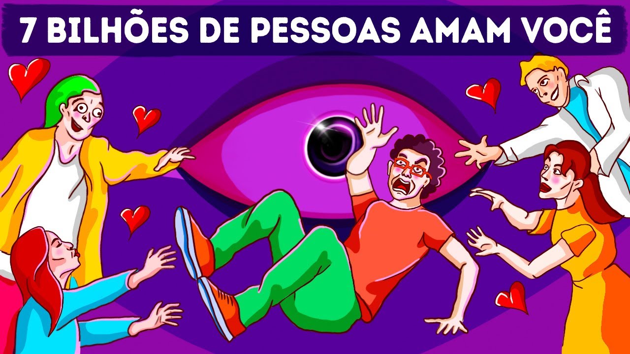 E Se o Mundo Inteiro se Apaixonasse por Você da Noite Para o Dia?