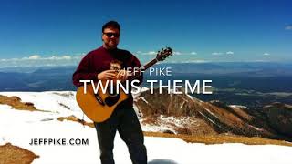 Jeff Pike  -  Twins Theme