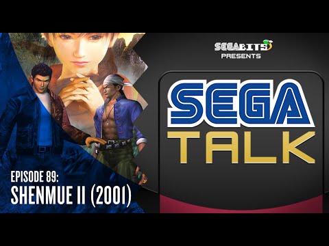 Shenmue II (2001) Retrospective | SEGA Talk Podcast