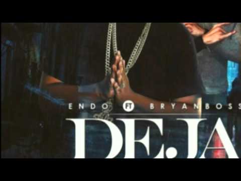 Endo Ft. Bryan Boss - Deja Que Se Tiren