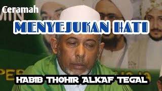 Download lagu Full Ceramah menggetarkan hati || Habib Thohir Bin Abdulloh Alkaff Tegal mp3 Download lagu Full Ceramah menggetarkan hati || Habib Thohir Bin Abdulloh Alkaff Tegal mp3