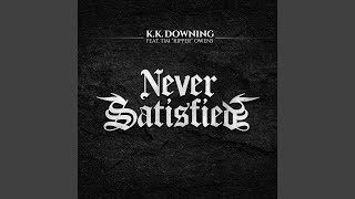 Never Satisfied