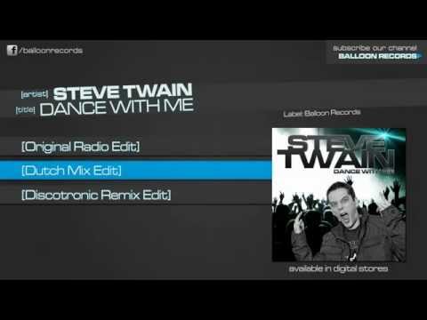 Steve Twain - Dance With Me (Dutch Radio Edit)_(360p).flv