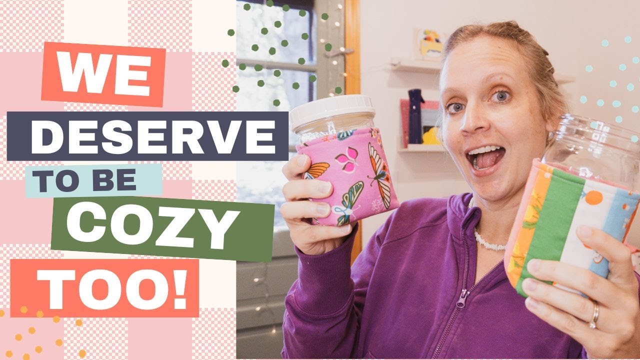 How to Sew Insulated Mason Jar Cozies! And TONS of ideas for gifting them :)