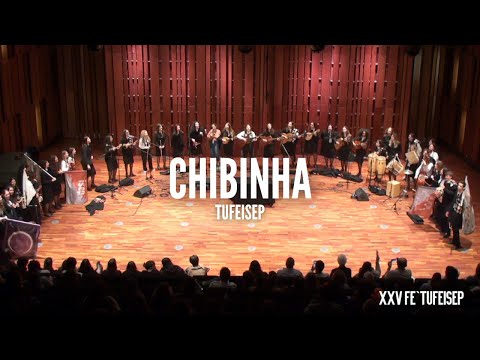 TUFEISEP - Chibinha | XXV FE'TUFEISEP