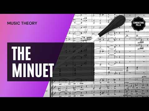 The Minuet - History and Form