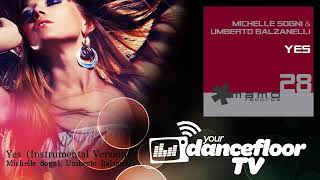 Michelle Sogni, Umberto Balzanelli - Yes - Instrumental Version