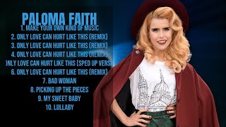 Stargazer-Paloma Faith-Biggest hits compilation of 2024-Unflappable