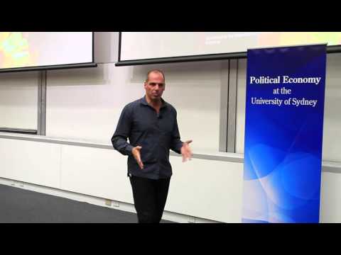 Yanis Varoufakis - University of Sydney - Creditors Uninterested in Getting Their Money Back
