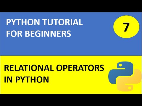 7 Python Tutorial 7 Comparision Operators Or Relational Operators In Python With Example