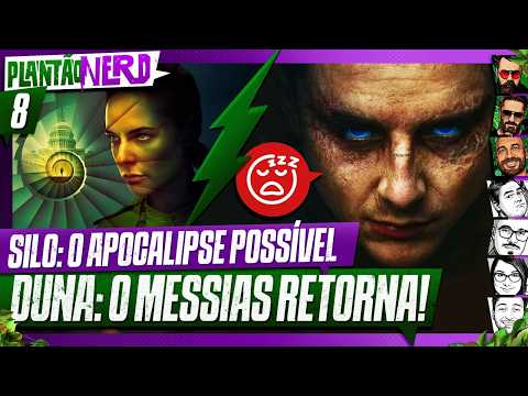 SILO: O MEDO DO APOCALIPSE + DUNA: O MESSIAS RETORNA + X-MEN 97 NOVA TEMPORRADA – Plantão Nerd. #008