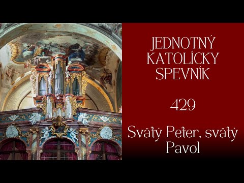 JKS 429 Svätý Peter, svätý Pavol (K svätým apoštolom Petrovi a Pavlovi)
