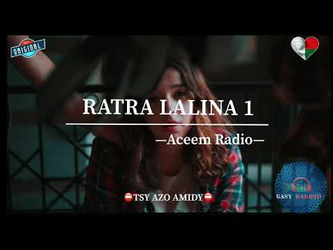 Tantara Aceem: RATRA LALINA 1 #gasyrakoto