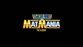 Mega Ran - Mat Mania: The Album - full album (2016)