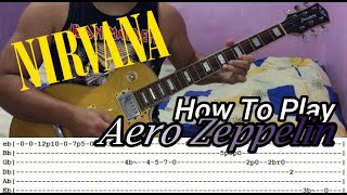 NIRVANA - Aero Zeppelin - GUITAR LESSON WITH TABS