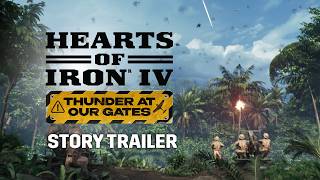 Hearts of Iron IV: Thunder at Our Gates