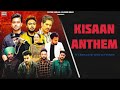 Kisaan Anthem Mankirt Nishawn Jass Jordan Fazilpuria Dilpreet Flow Shree Afsana