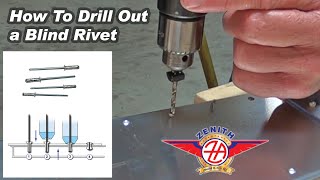 Drilling out a Zenair (blind) rivet: short tutorial on how to drill out a pulled (pop) rivet