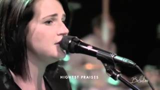 Highest Praises (spontaneous worship ) - Amanda Cook - Bethel Music