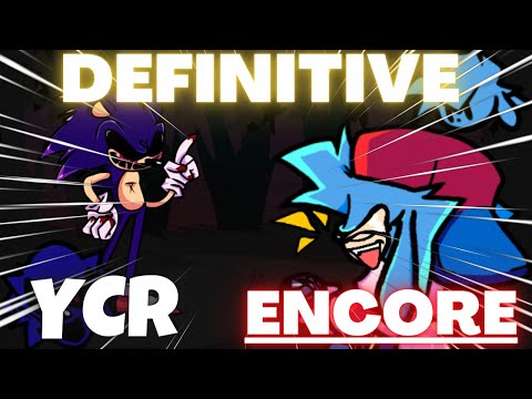 The DEFINITIVE OFFICIAL You Can't Run ENCORE - Vs. Sonic.exe 2.5 / 3.0 (Fnf Mod)