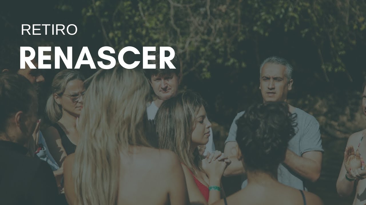 Assistir vídeo Retiro Renascer