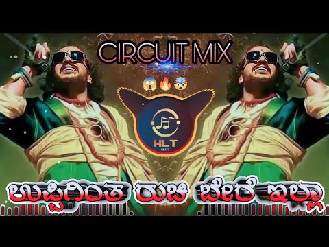 UPPIGINTHA RUCHI BERE ILLA (UPENDRA MOVIE) KANNADA CIRCUIT MIX DJ HARISH HLT DJ BHIMA BS