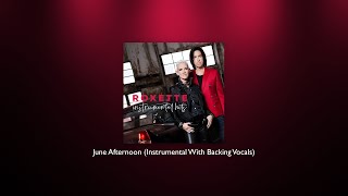 Roxette - June Afternoon (Instrumental With Backing Vocals)