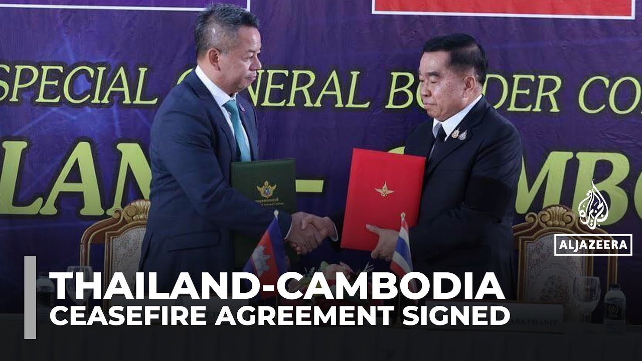 Thailand and Cambodia agree on ceasefire to end weeks of deadly fighting