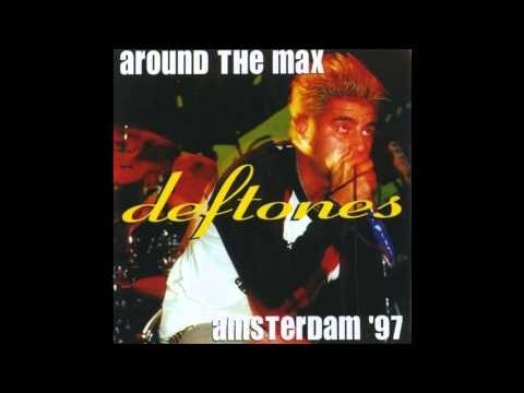 Deftones - 16 - MX - Around The Max (Live Nighttown, Rotterdam, 24.01.98)