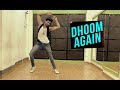 Dhoom Again - Dance Video | Hrithik Roshan | Aishwarya R | Dhoom 2 Song | Tribute To HR|  By - MG |