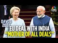 BREAKING EU Nears Historic Trade Deal With India Von Der Leyen India EU Deal Davos 2026 N18G