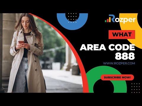 Cracking The Mystery Exploring Area Code 888 Rozper Reveals