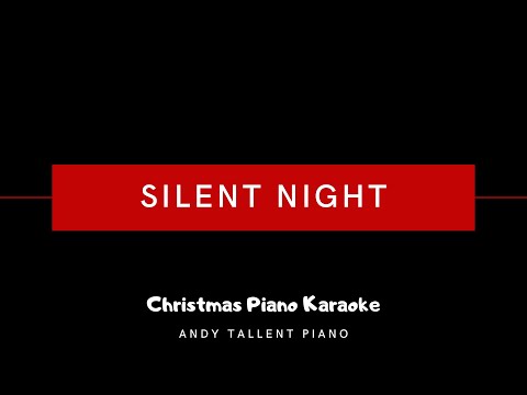 Silent Night - Piano Karaoke - Christmas Instrumental Backing Track (Key of G)