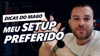 MEU SETUP PREFERIDO