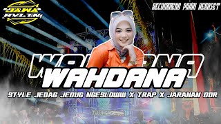 Download lagu Dj Religi Wahdana • Style Jedag Jedug Ngesloww X Trap X Jaranan Dorr mp3