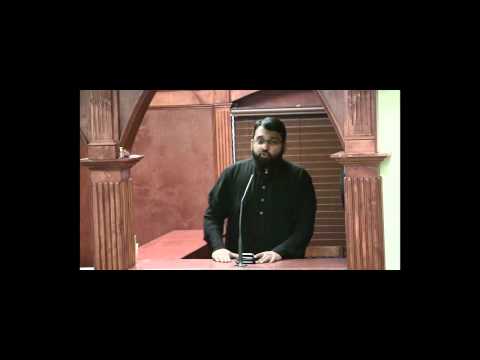 2011 11 11 KHUTBA YASIR QADHI CALAMITIES TRAGEDIES SICKNESS