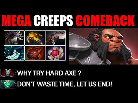 Mega Creeps Comeback By Pro Axe - Impossible Comeback Immortal Rank Dota 2