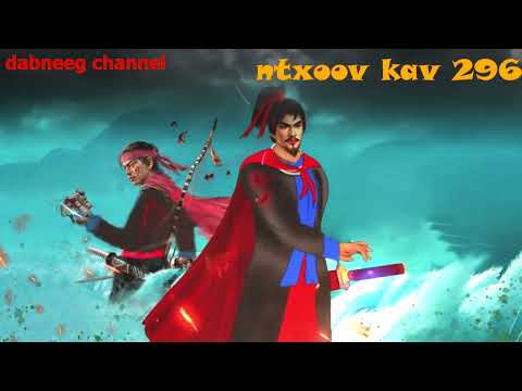 ntxoov kav Shaman Warrior ntu 296 - yawg ntxoov txam - tawm tsam tus neeg phem - story