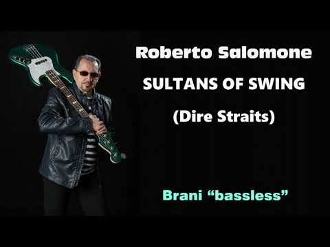 "SULTANS OF SWING" (Dire Straits) BASSLESS - by Roberto Salomone