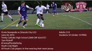 preview picture of video 'Ocala Stampede vs Orlando City June 20, 2014'