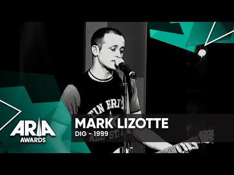 Mark Lizotte: Dig | 1999 ARIA Awards