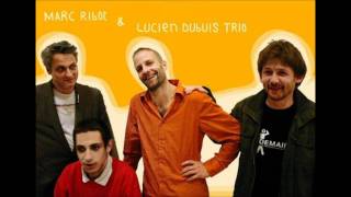 Lucien Dubuis Trio f.Marc Ribot - Ayarashiki