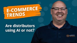 Are B2B distributors using AI?