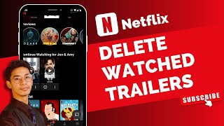 How to Delete Trailers Watched on Netflix !