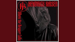Kadr z teledysku When the Reaper Calls tekst piosenki Hendrick Kaiser