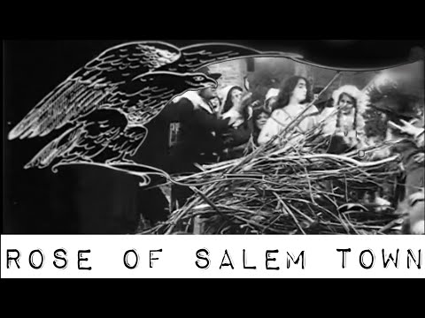 Rose of Salem (1910) Silent Film | Witch Way Presents