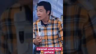 Download lagu ceramah Menyentuh Ust Nana gerhana mp3 Download lagu ceramah Menyentuh Ust Nana gerhana mp3