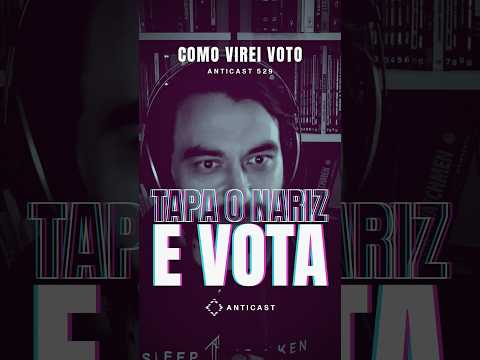 Tapa o nariz e vota | AntiCast 529 #Shorts