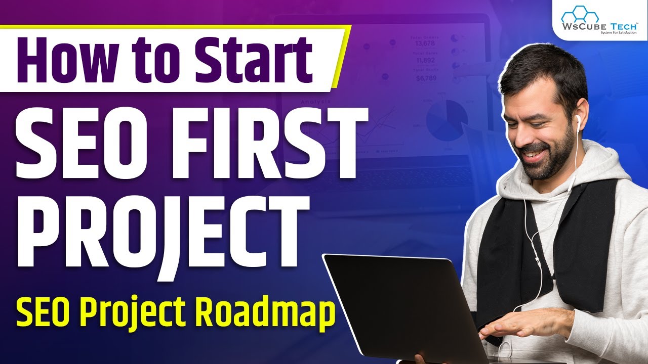 First SEO Project Strategy: Where and How to Start? - SEO RoadMap 🔥